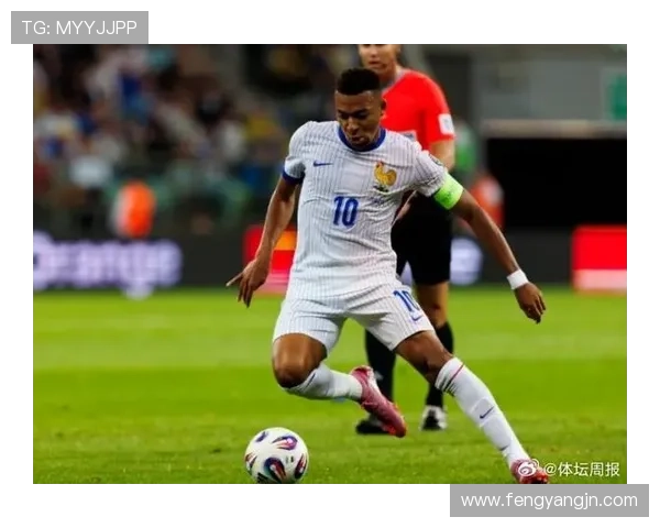 姆巴佩坚定表态出战世预赛身体状态良好重视球队出线胜于个人进球